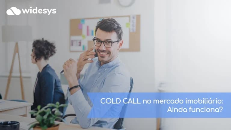 COLD CALL no mercado imobiliário: Ainda funciona?